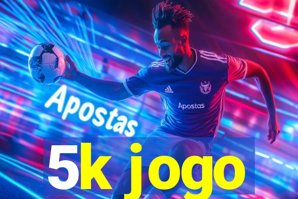 5k jogo